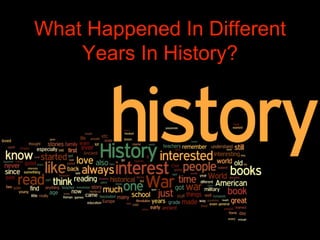 From Pre-History through modern
times. An array of years and the events
that shaped us. Links to each year
follow.
Cool Gu...