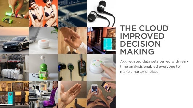 The Year That Was, The Year That Will Be
THE CLOUD
IMPROVED
DECISION
MAKING
Aggregated data sets paired with real-
time an...