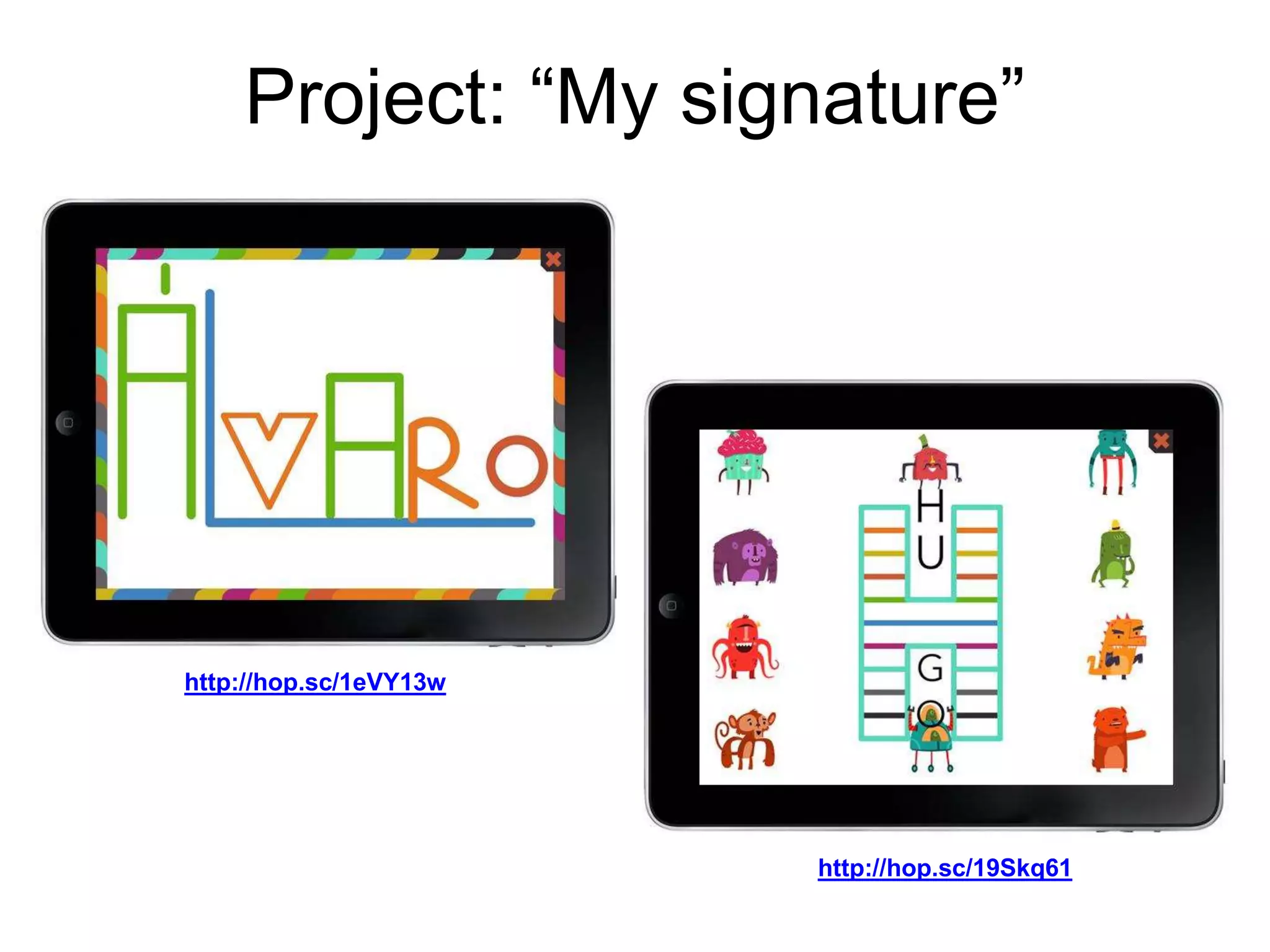 Project: “My signature”
http://hop.sc/1eVY13w
http://hop.sc/19Skq61
 