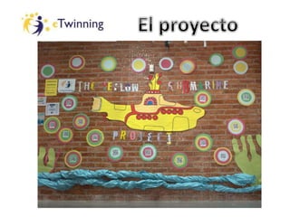 The Yellow Submarine Project