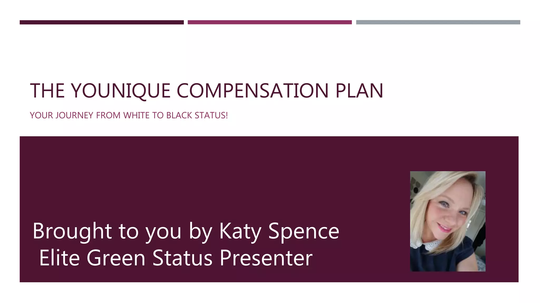The Younique Compensation Plan Explained! PPT