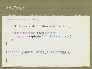 ENTITIES & COLLECTIONS
$posts = Posts::findAllBySomeCondition();
 