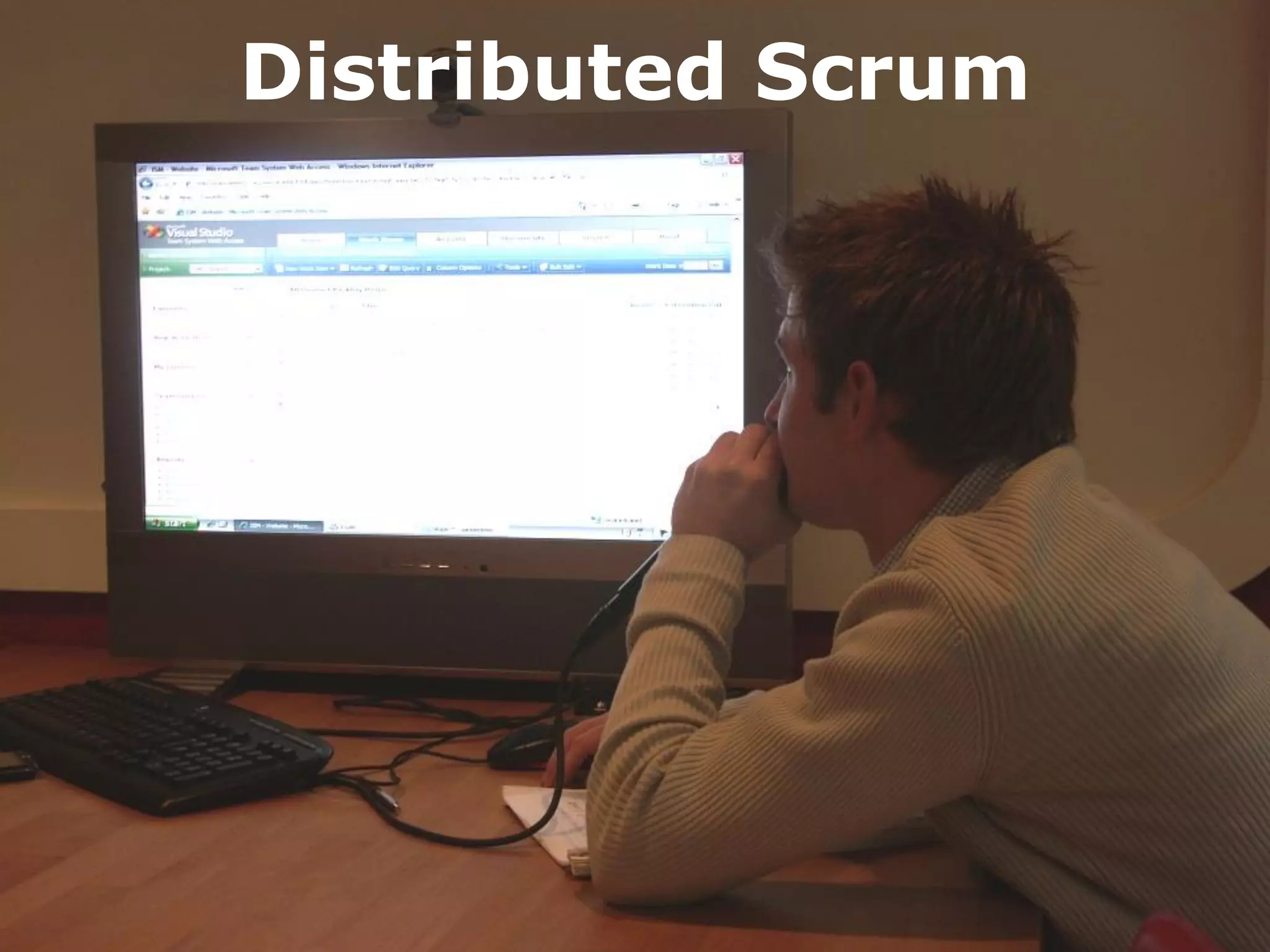 Distributed Scrum
 