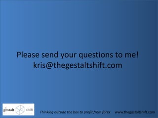 Let someone else catch falling knives