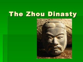 The Zhou Dinasty 