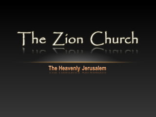 The  zion  church