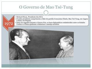 O Governo de Mao Tsé-Tung