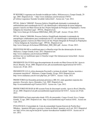COLONIALISMO, TERRITÓRIO E TERRITORIALIDADE: a luta pela terra dos Guarani e Kaiowa em Mato Grosso do Sul