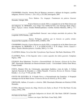 COLONIALISMO, TERRITÓRIO E TERRITORIALIDADE: a luta pela terra dos Guarani e Kaiowa em Mato Grosso do Sul