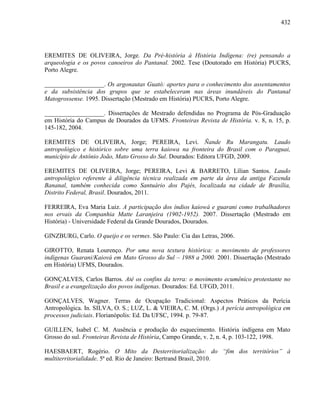 COLONIALISMO, TERRITÓRIO E TERRITORIALIDADE: a luta pela terra dos Guarani e Kaiowa em Mato Grosso do Sul