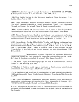 COLONIALISMO, TERRITÓRIO E TERRITORIALIDADE: a luta pela terra dos Guarani e Kaiowa em Mato Grosso do Sul
