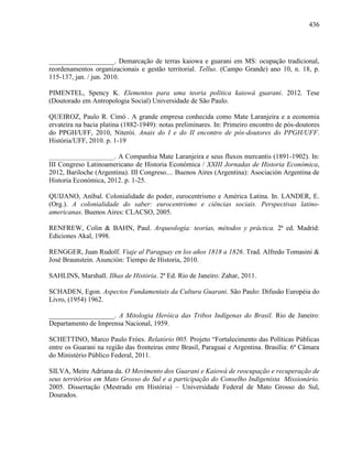 COLONIALISMO, TERRITÓRIO E TERRITORIALIDADE: a luta pela terra dos Guarani e Kaiowa em Mato Grosso do Sul
