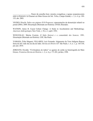 COLONIALISMO, TERRITÓRIO E TERRITORIALIDADE: a luta pela terra dos Guarani e Kaiowa em Mato Grosso do Sul
