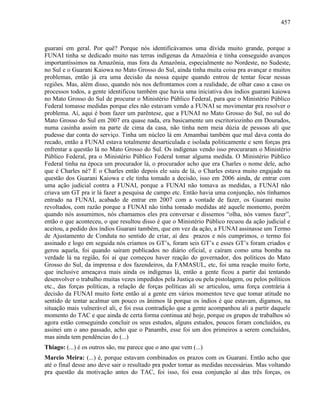 COLONIALISMO, TERRITÓRIO E TERRITORIALIDADE: a luta pela terra dos Guarani e Kaiowa em Mato Grosso do Sul