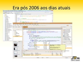 Era pós 2006 aos dias atuais
 