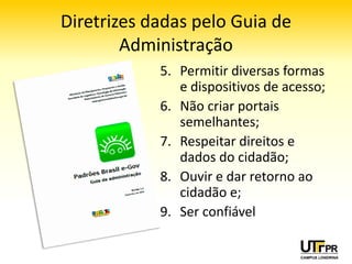 Como baixar e participar?
• http://www.governoeletronico.gov.br/acoes‐
  e‐projetos/padroes‐brasil‐e‐gov
  – http://bit.ly/egovbr
 