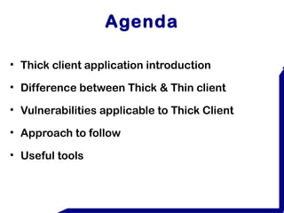 Thick client application security assessment | PPT