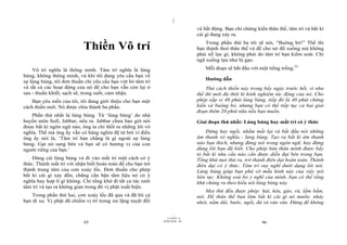 |
|
11/10/97 -4
95 28/03/2010 - 48
96
Thiền Vô trí
Vô trí nghĩa là thông minh. Tâm trí nghĩa là lúng
búng, không thông minh, và khi tôi đang yêu cầu bạn về
sự lúng búng, tôi đơn thuần chỉ yêu cầu bạn vứt bỏ tâm trí
và tất cả các hoạt động của nó để cho bạn vẫn còn lại ở
sau - thuần khiết, sạch sẽ, trong suốt, cảm nhận.
Bạn yêu mến của tôi, tôi đang giới thiệu cho bạn một
cách thiền mới. Nó được chia thành ba phần.
Phần thứ nhất là lúng búng. Từ ‘lúng búng’ do nhà
huyền môn Sufi, Jabbar, nêu ra. Jabbar chưa bao giờ nói
được bất kì ngôn ngữ nào, ông ta chỉ thốt ra những lời vô
nghĩa. Thế mà ông ấy vẫn có hàng nghìn đệ tử bởi vì điều
ông ấy nói là, ‘Tâm trí bạn chẳng là gì ngoài sự lúng
búng. Gạt nó sang bên và bạn sẽ có hương vị của con
người riêng của bạn.’
Dùng cái lúng búng và đi vào mất trí một cách có ý
thức. Thành mất trí với nhận biết hoàn toàn để cho bạn trở
thành trung tâm của cơn xoáy lốc. Đơn thuần cho phép
bất kì cái gì xảy đến, chẳng cần bận tâm liệu nó có ý
nghĩa hay hợp lí gì không. Chỉ tống khứ đi tất cả rác rưởi
tâm trí và tạo ra không gian trong đó vị phật xuất hiện.
Trong phần thứ hai, cơn xoáy lốc đã qua và đã lôi cả
bạn đi xa. Vị phật đã chiếm vị trí trong im lặng tuyệt đối
và bất động. Bạn chỉ chứng kiến thân thể, tâm trí và bất kì
cái gì đang xảy ra.
Trong phần thứ ba tôi sẽ nói, “Buông bỏ!” Thế thì
bạn thảnh thơi thân thể và để cho nó đổ xuống mà không
phải nỗ lực gì, không phải do tâm trí bạn kiểm soát. Chỉ
ngã xuống tựa như bị gạo.
Mỗi đoạn sẽ bắt đầu với một tiếng trống.52
Hướng dẫn
Thử cách thiền này trong bẩy ngày trước hết, vì như
thế thì mới đủ thời kì kinh nghiệm tác động của nó. Cho
phép xấp xỉ 40 phút lúng búng, tiếp đó là 40 phút chứng
kiến và buông bỏ, nhưng bạn có thể tiếp tục cả hai giai
đoạn thêm 20 phút nữa nếu bạn muốn.
Giai đoạn thứ nhất: Lúng búng hay mất trí có ý thức
Đứng hay ngồi, nhắm mắt lại và bắt đầu nói những
âm thanh vô nghĩa - lúng búng. Tạo ra bất kì âm thanh
nào bạn thích, nhưng đừng nói trong ngôn ngữ, hay đừng
dùng lời bạn đã biết. Cho phép bản thân mình được bầy
tỏ bất kì nhu cầu nào cần được diễn đạt bên trong bạn.
Tống khứ mọi thứ ra, trở thành điên dại hoàn toàn. Thành
điên dại có ý thức. Tâm trí suy nghĩ dưới dạng lời nói.
Lúng búng giúp bạn phá vớ mẫu hình này của việc nói
liên tục. Không xoá bỏ ý nghĩ của mình, bạn có thể tống
khứ chúng ra theo kiểu nói lúng búng này.
Mọi thứ đều được phép: hát, kêu, gào, rú, lầm bầm,
nói. Để thân thể bạn làm bất kì cái gì nó muốn: nhảy
nhót, nằm dài, bước, ngồi, đá và vân vân. Đừng để không
 