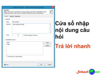 Cửa sổ nhập nội dung câu hỏi Trả lời nhanh