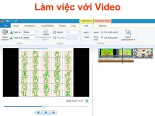 Làm việc với Video
 