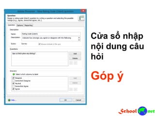 Cửa sổ nhập
nội dung câu
hỏi
Góp ý
 