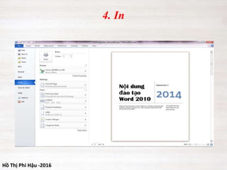 Hồ Thị Phi Hậu -2016
4. In
 