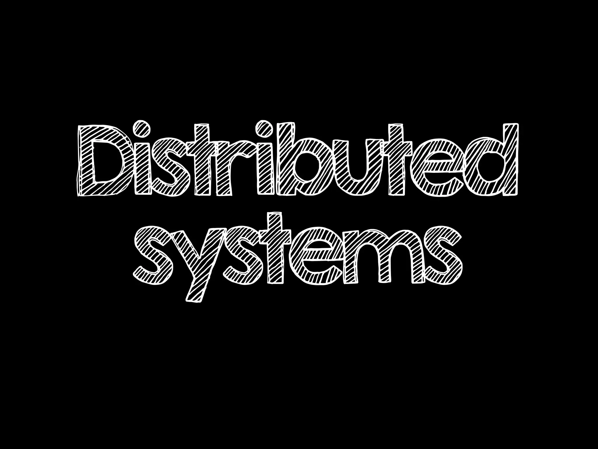 Distributed
systems