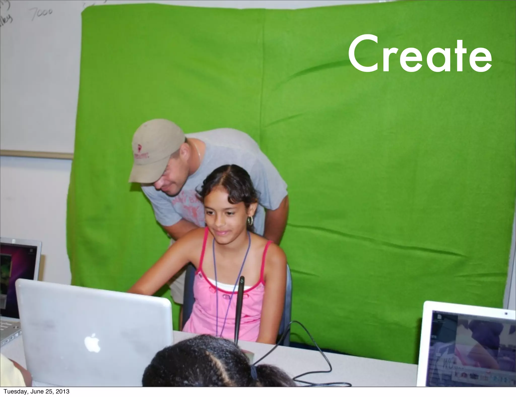 Create
Tuesday, June 25, 2013
 