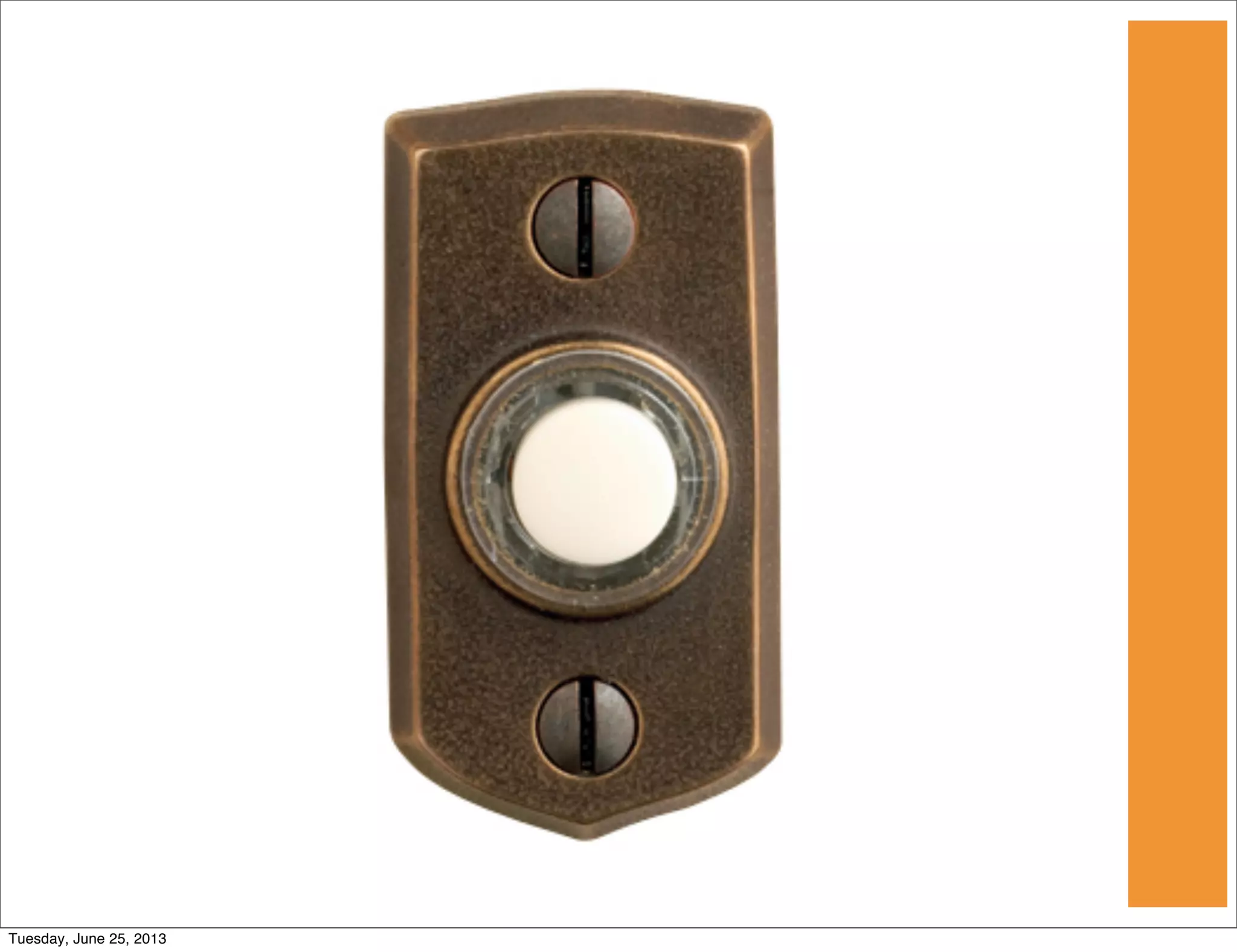 Tuesday, June 25, 2013
 