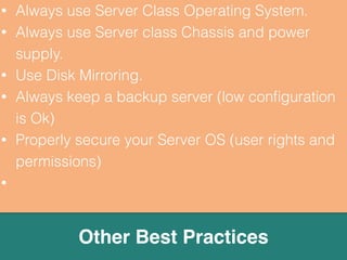 • Disk Reading/Writing is most important 
task in Thin Client server’s Role. 
• 15000 rpm of SAS v/s 7200 rpm of SATA 
• SAS is more stable and reliable than SATA 
• SAS has longer life @ higher temperatures, 
more suitable for server. 
• Much higher data transfer rates. 
HDD: SAS is always better than SATA 
 