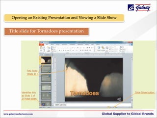 Opening an Existing Presentation and Viewing a Slide Show

Title slide for Tornadoes presentation

 