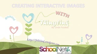 Creating Interactive links with Thinglink