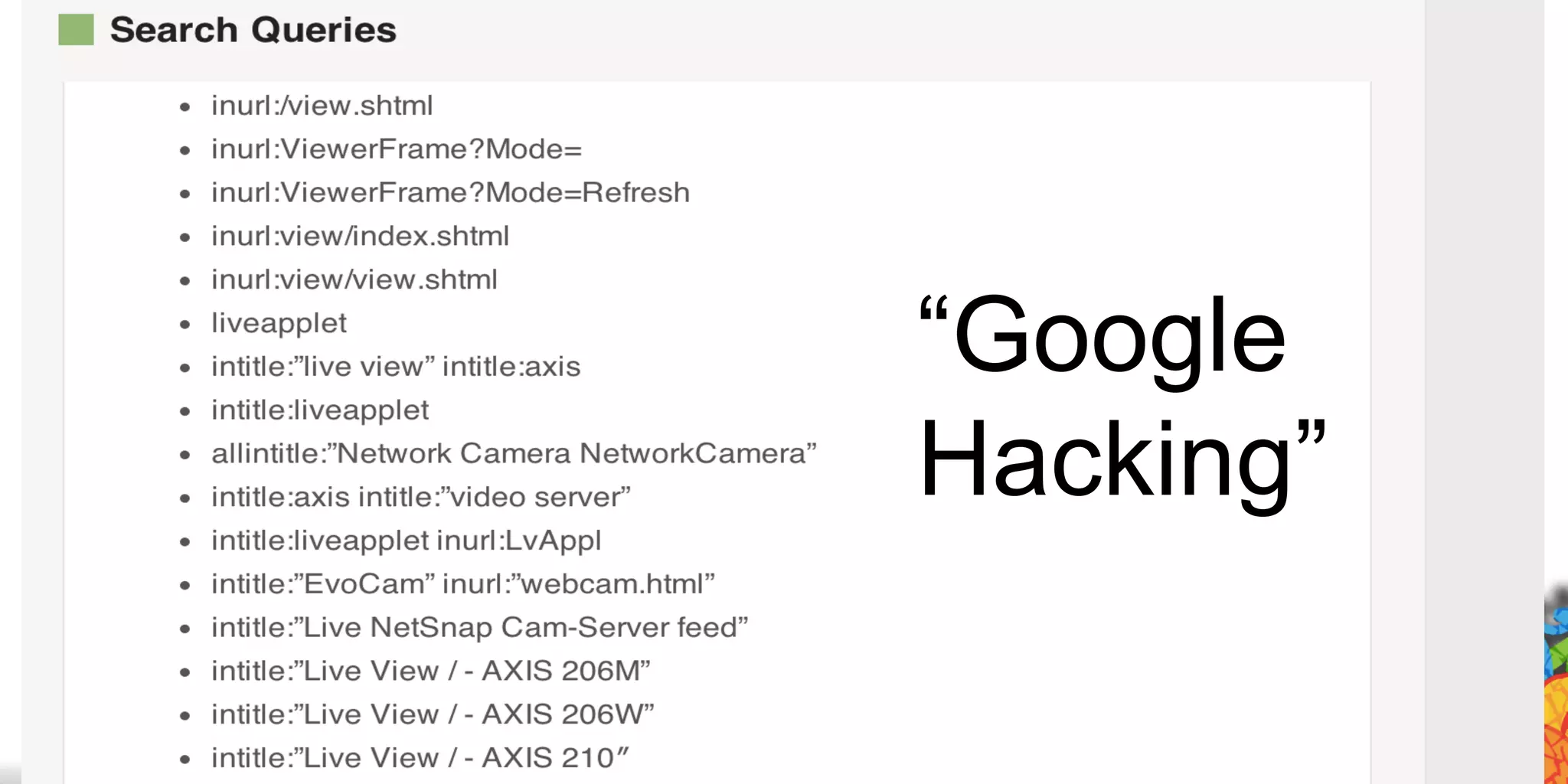 “Google
Hacking”
 