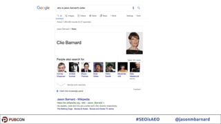 15#SEOisAEO @jasonmbarnard
 