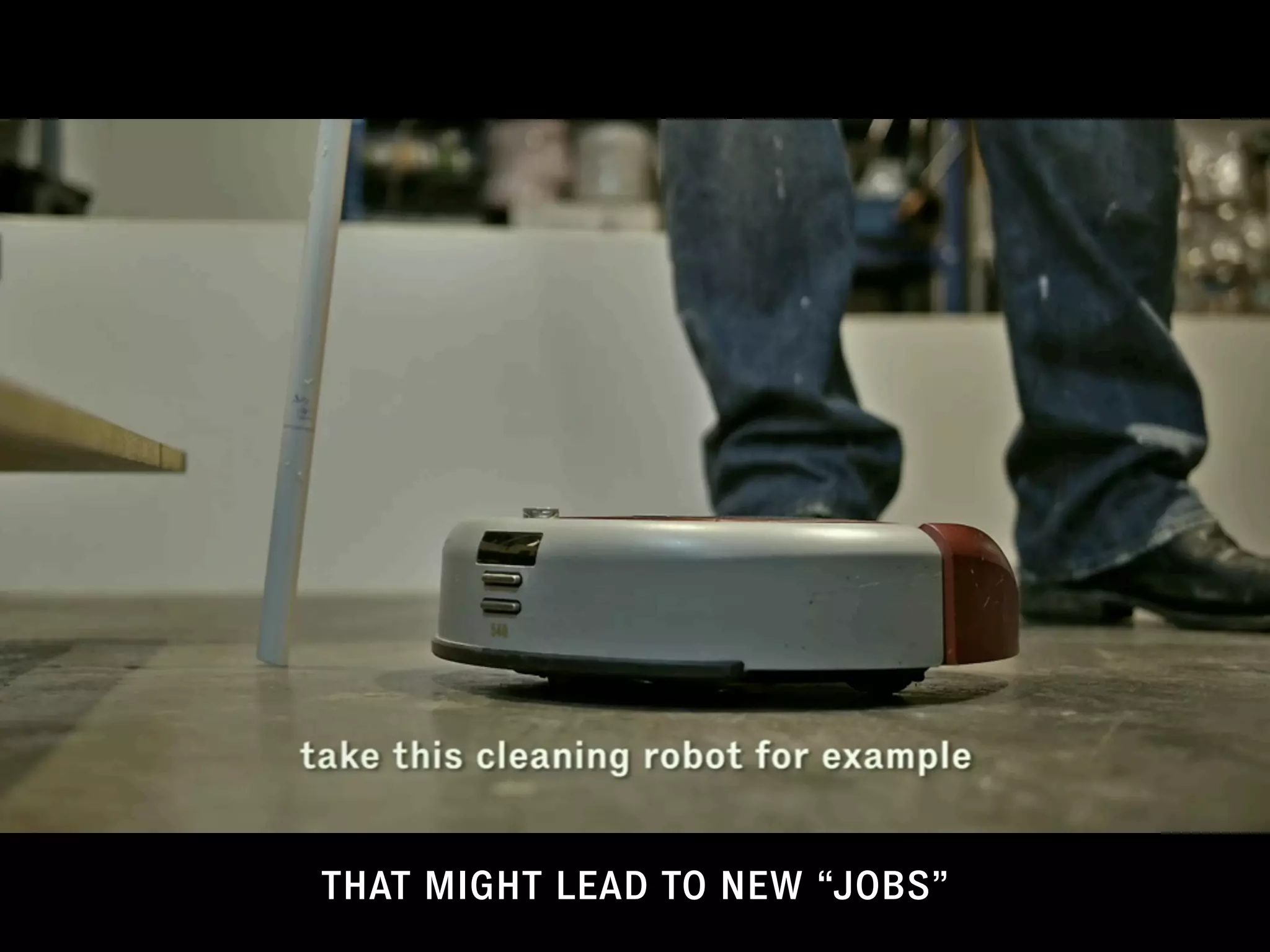 THAT MIGHT LEAD TO NEW “JOBS”
 