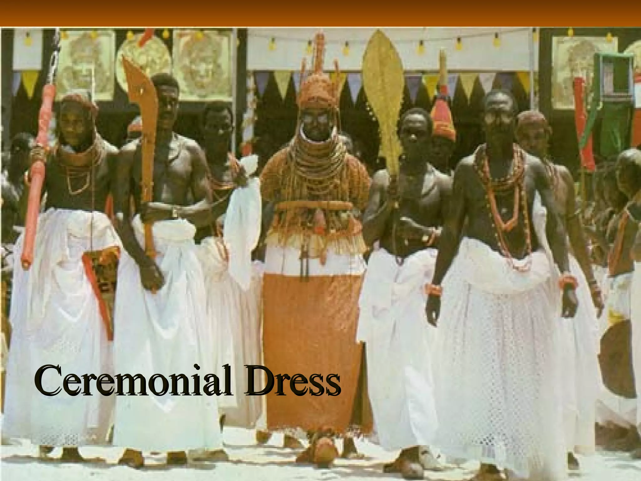 Ceremonial Dress 