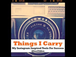 Things I Carry: Everyday Tools for Digital Success - Lee Odden