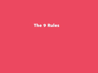 The 9 Rules
 