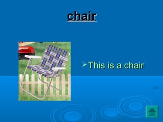 chairchair
This is a chairThis is a chair
 