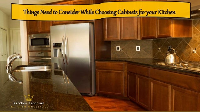 Things Need To Consider While Choosing Cabinets For Your Kitchen
