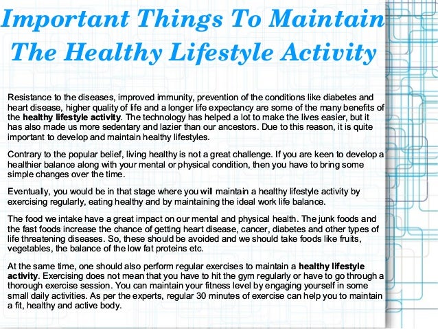 Things that help in maintaining a healthy lifestyle activity