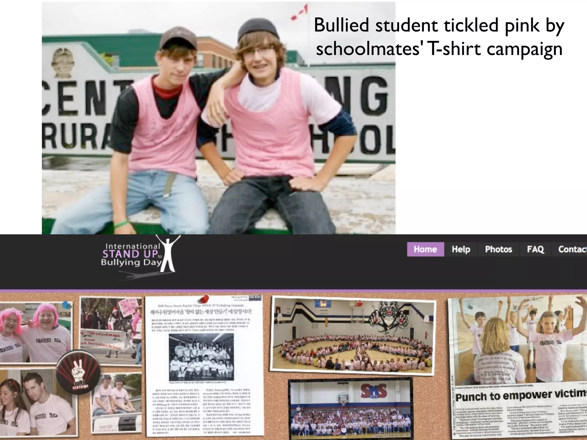 Bullied student tickled pink by
schoolmates' T-shirt campaign
 