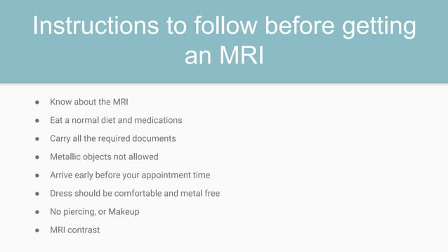 Things To Consider Before Mri Scan Pptx