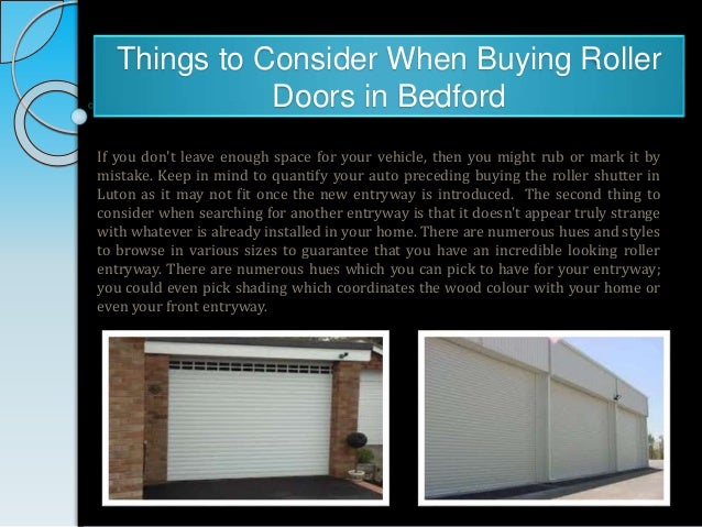 Things To Consider When Buying Roller Doors In Bedford