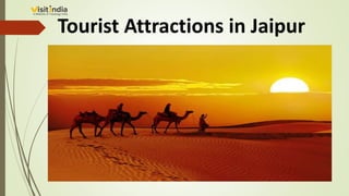 Tourist Attractions in Jaipur
 