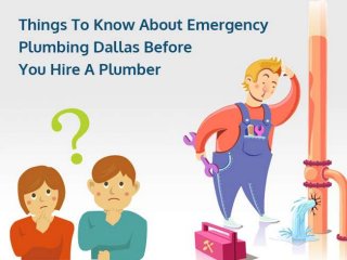 Things To Know About Emergency
Plumbing Dallas Before You Hire A
Plumber
PUBLIC SERVICE PLUMBER
 