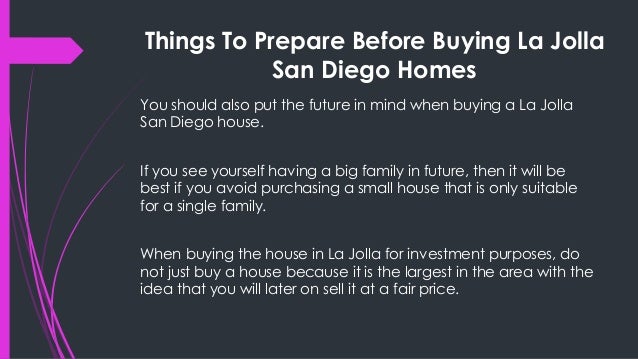 things to prepare before buying la jolla san diego homes 6 638