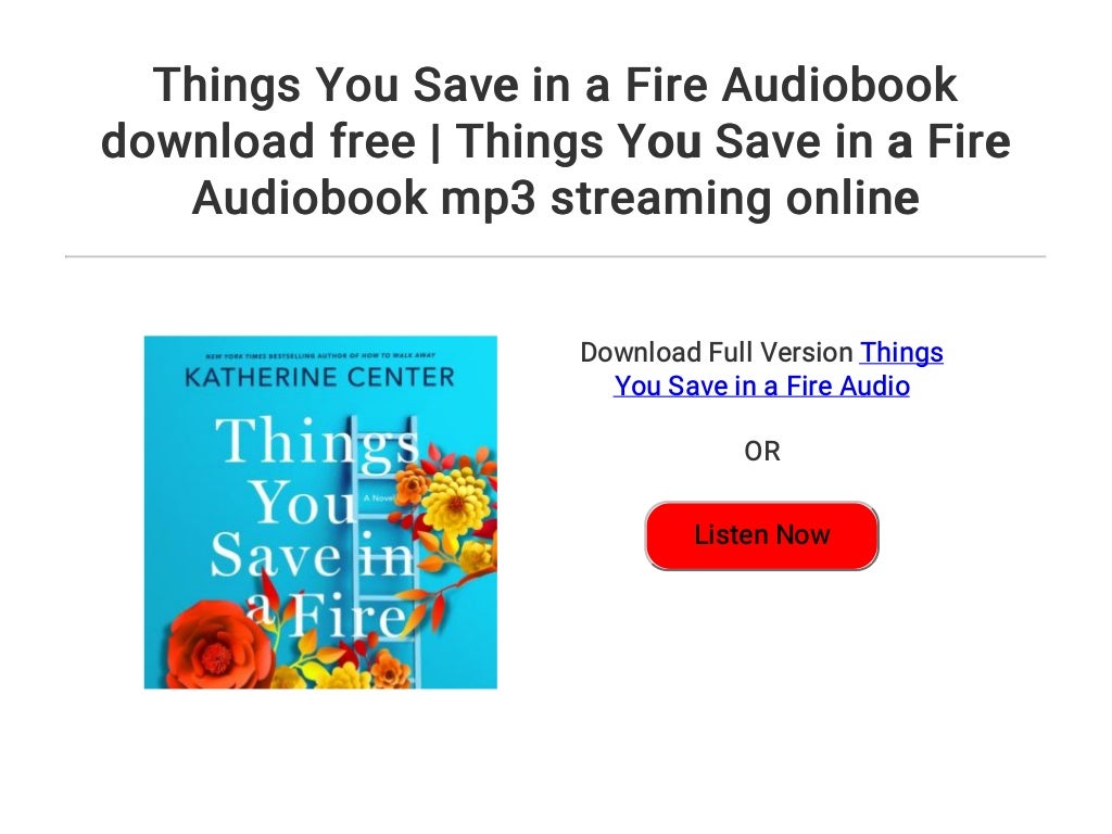 Things You Save In A Fire Summary