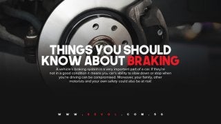 Things You Should Know About Braking