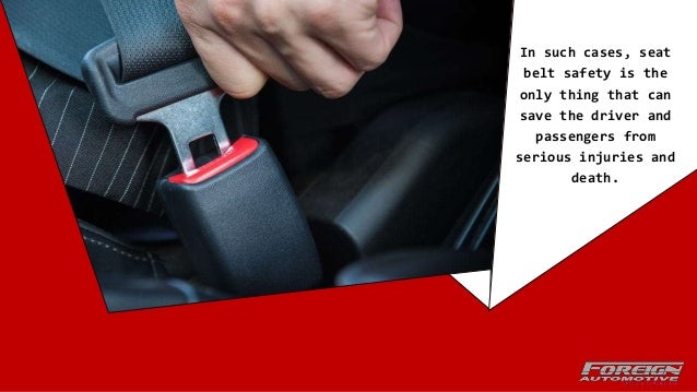 Things you Should Know About Seat Belt Safety